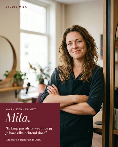 Een lachende kapper met krullend haar en gekruiste armen in haar salon, met de tekst: Maak kennis met Mila. Ik knip pas als ik weet hoe jij je haar elke ochtend doet. Eigenaar en kapper sinds 2014. Studio Mila.