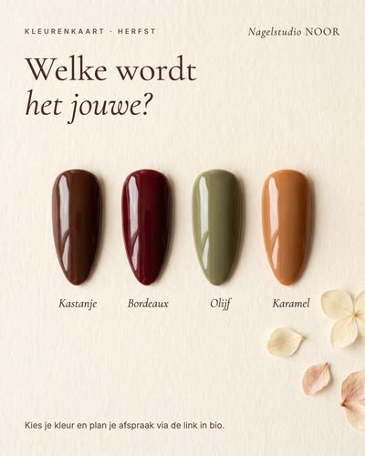 Vier nagelstalen in kastanje, bordeaux, olijf en karamel op crèmekleurig papier, met de tekst: Kleurenkaart herfst. Welke wordt het jouwe? Kies je kleur en plan je afspraak via de link in bio. Nagelstudio Noor.
